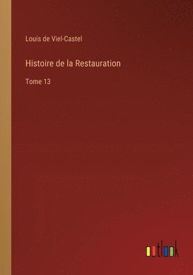 Histoire de la Restauration 1