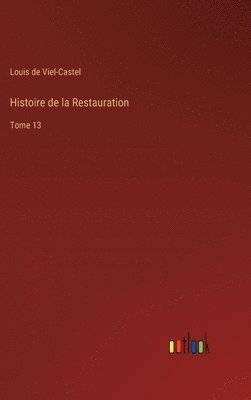 bokomslag Histoire de la Restauration