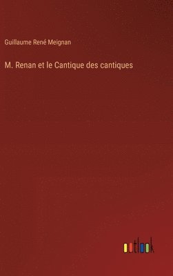 bokomslag M. Renan et le Cantique des cantiques