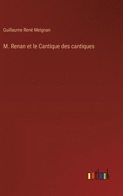 M. Renan et le Cantique des cantiques