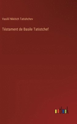 bokomslag Téstament de Basile Tatistchef