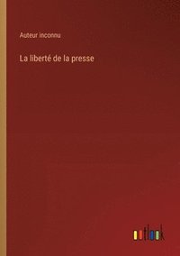bokomslag liberté de la presse