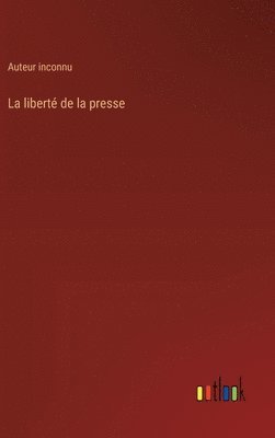 bokomslag liberté de la presse