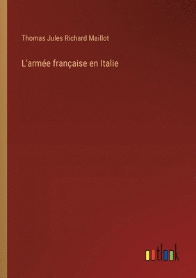 L'arme franaise en Italie 1