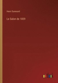 bokomslag Le Salon de 1859