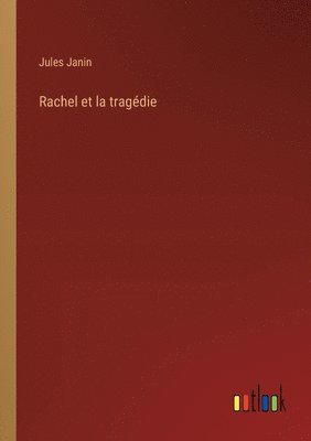 bokomslag Rachel et la tragdie