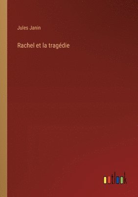 Rachel et la tragédie