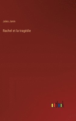 Rachel et la tragdie 1