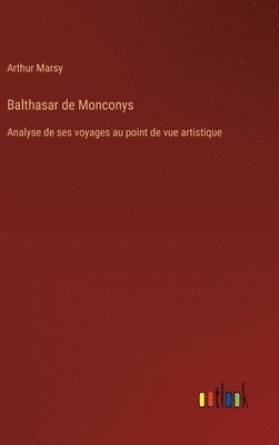 bokomslag Balthasar de Monconys