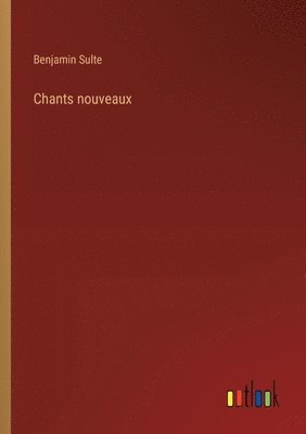 Chants nouveaux 1