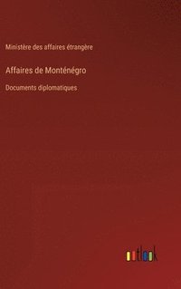 bokomslag Affaires de Montngro