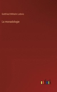 bokomslag La monadologie