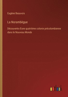 La Norambgue 1