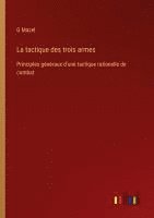 bokomslag tactique des trois armes