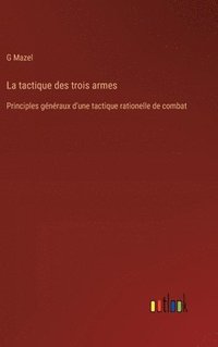 bokomslag tactique des trois armes
