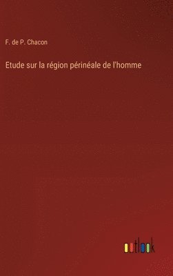 Etude sur la rgion prinale de l'homme 1