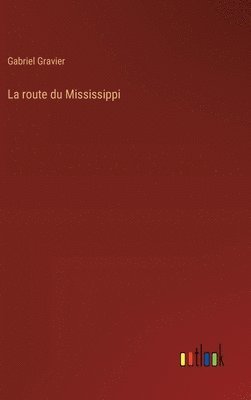 route du Mississippi