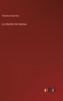 bokomslag Le chemin de damas