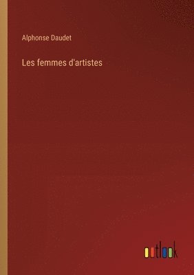 bokomslag Les femmes d'artistes