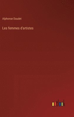 bokomslag Les femmes d'artistes