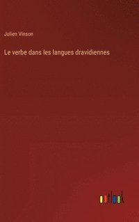 bokomslag Le verbe dans les langues dravidiennes