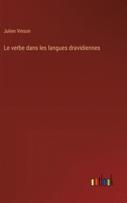 Le verbe dans les langues dravidiennes 1