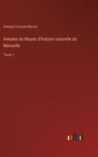 bokomslag Annales du Muse d'histoire naturelle de Marseille