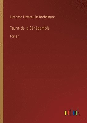 Faune de la Sngambie 1