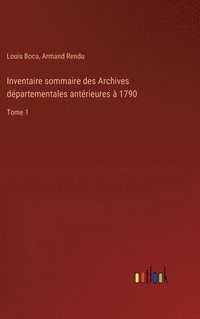 bokomslag Inventaire sommaire des Archives dpartementales antrieures  1790
