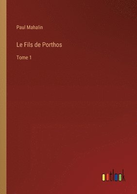 Paul Mahalin - Fils de Porthos, Häftad