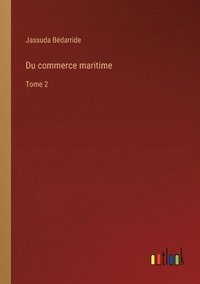 bokomslag Du commerce maritime