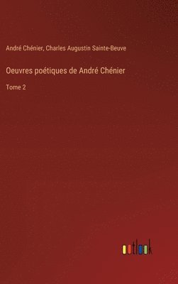 Oeuvres poétiques de André Chénier