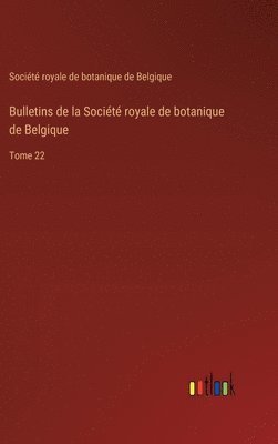Bulletins de la Socit royale de botanique de Belgique 1