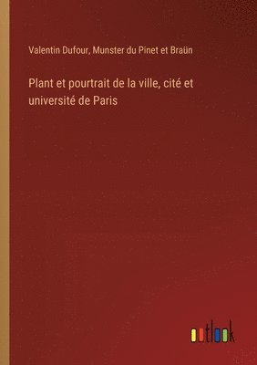 Plant et pourtrait de la ville, cit et universit de Paris 1