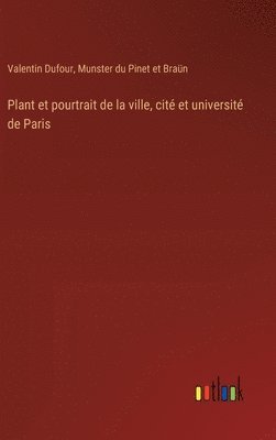 Plant et pourtrait de la ville, cit et universit de Paris 1