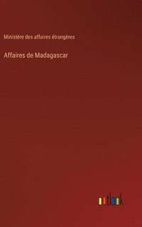 bokomslag Affaires de Madagascar