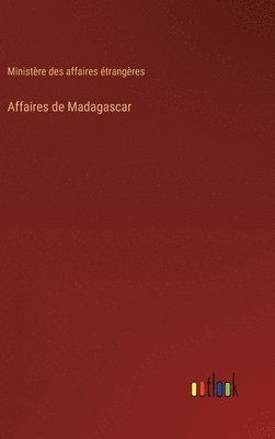 bokomslag Affaires de Madagascar