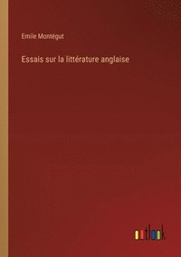 bokomslag Essais sur la littrature anglaise