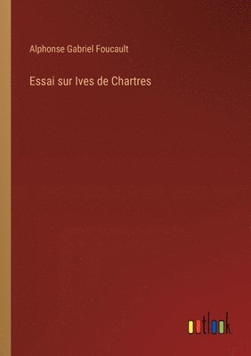 bokomslag Essai sur Ives de Chartres