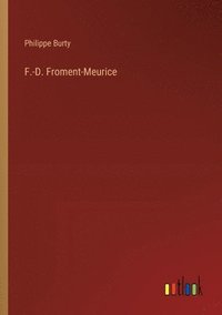 bokomslag F.-D. Froment-Meurice