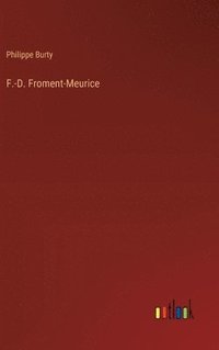 bokomslag F.-D. Froment-Meurice
