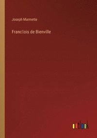 bokomslag Franc&#796;ois de Bienville