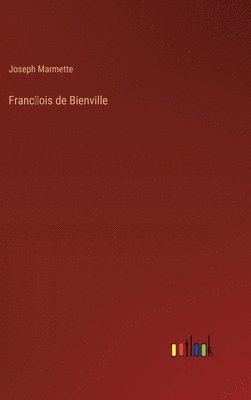 bokomslag Franc&#796;ois de Bienville