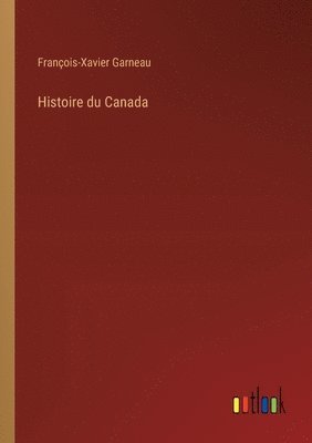 bokomslag Histoire du Canada