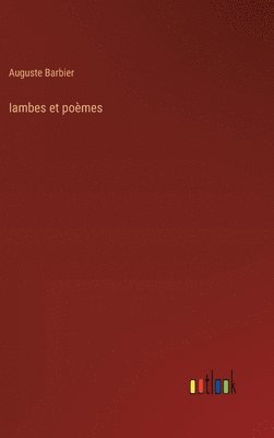 bokomslag Iambes et pomes