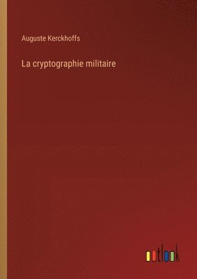 La cryptographie militaire 1