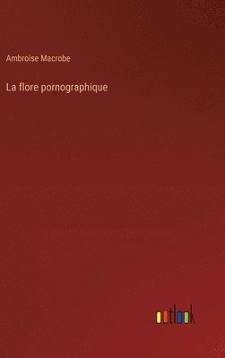 flore pornographique 1