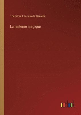 lanterne magique