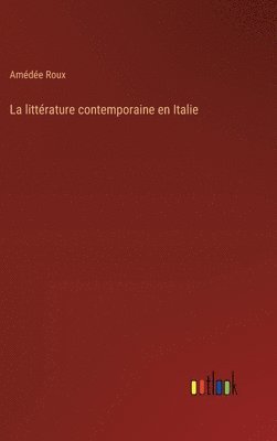 Amédée Roux - littérature contemporaine en Italie, Inbunden