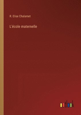 L'école maternelle 1